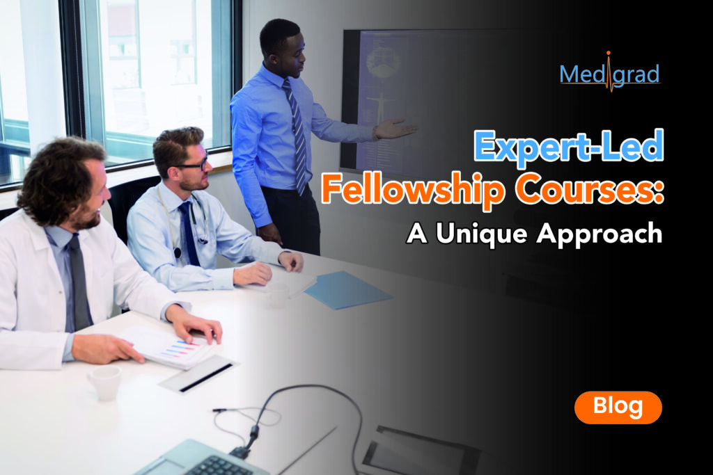 Expert-led fellowship courses by Medigrad