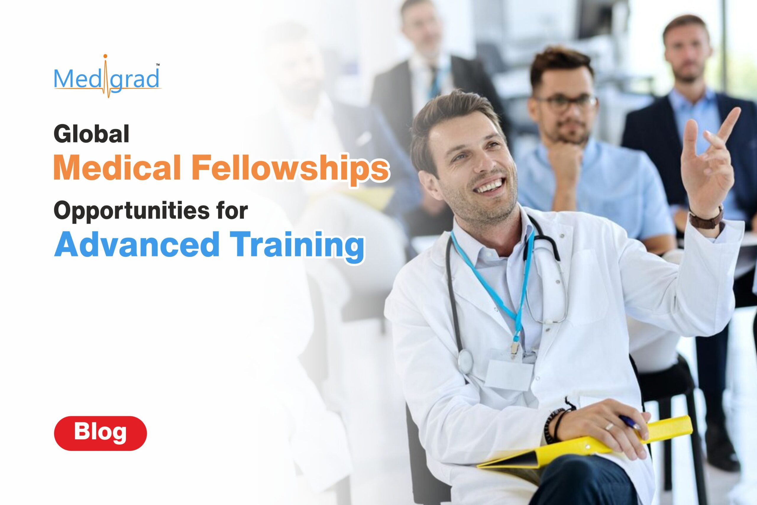 Medical Fellowships