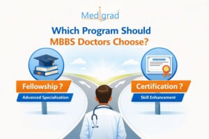 Which Program Should MBBS Doctors Choose