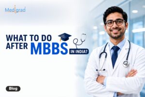 What to Do After MBBS in India