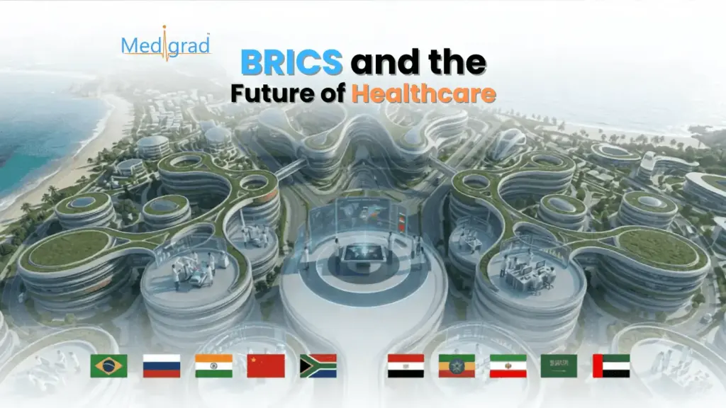 BRICS and the Future of Healthcare for doctors