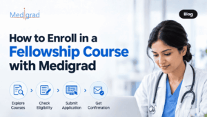 how to enroll in a fellowship course with medigrad