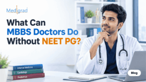 MBBS doctor exploring career options without NEET PG